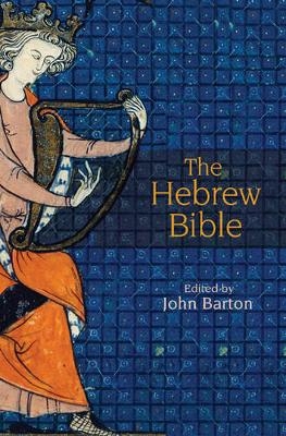 The Hebrew Bible - John Barton