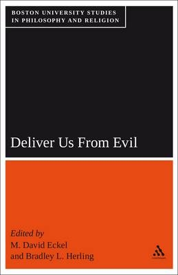 Deliver Us From Evil - Herling Bradley L. Herling; Eckel M. David Eckel