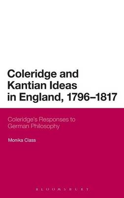 Coleridge and Kantian Ideas in England, 1796-1817 - Class Monika Class