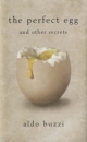 Perfect Egg - Buzzi Aldo Buzzi
