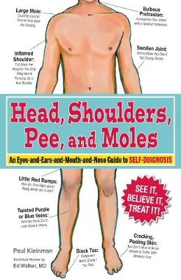 Head, Shoulders, Pee, and Moles - Paul Kleinman; Carolyn Dean