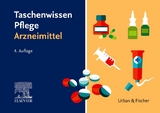 Taschenwissen Pflege Arzneimittel - Elsevier Gmbh