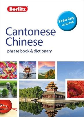 Berlitz Phrase Book & Dictionary Cantonese Chinese(Bilingual dictionary) - Berlitz Publishing