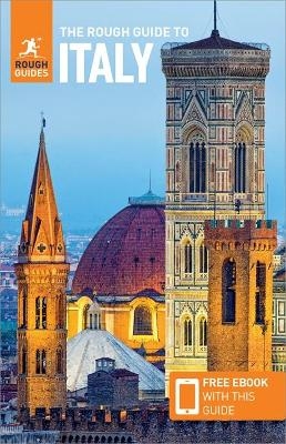 The Rough Guide to Italy (Travel Guide with Free eBook) - Rough Guides, Robert Andrews, Ros Belford, Jonathan Buckley, Kiki Deere