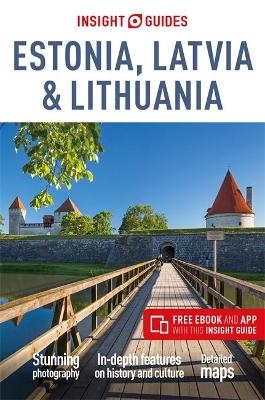 Insight Guides Estonia, Latvia & Lithuania (Travel Guide with Free eBook) - Insight Guides Travel Guide