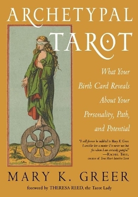 Archetypal Tarot - Mary K. Greer