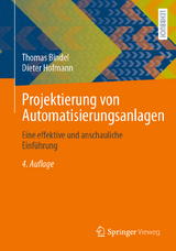 Projektierung von Automatisierungsanlagen - Bindel, Thomas; Hofmann, Dieter