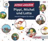 Pippi, Michel und Lotta - Astrid Lindgren