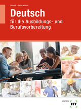 Lehr- und Arbeitsbuch Deutsch - Dietrich, Ralf; Dussa, Antje; Wilde, Anne