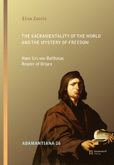The Sacramentality of the World and the Mystery of Freedom - Elisa Zocchi