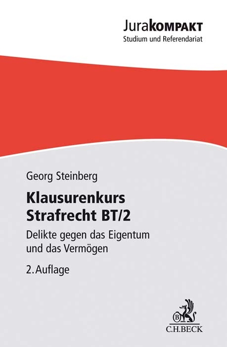 Klausurenkurs Strafrecht BT/2 - Georg Steinberg