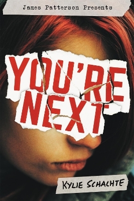 You're Next - Kylie Schachte