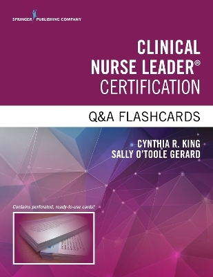 Clinical Nurse Leader Certification Q&A Flashcards - 