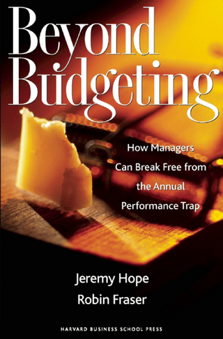 Beyond Budgeting - Jeremy Hope; Robin Fraser