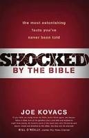 Shocked by the Bible - Joe Kovacs