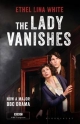Lady Vanishes - Lina White Ethel Lina White