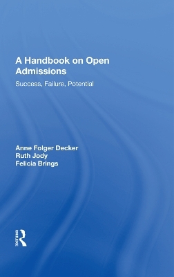 A Handbook on Open Admissions - Anne Folger Decker