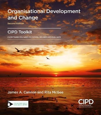 Organisational Development and Change - James A Cannon, Rita McGee