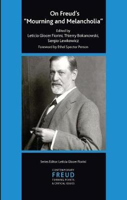 On Freud's Mourning and Melancholia - Thierry Bokanowski; Leticia Glocer Fiorini; Sergio Lewkowicz