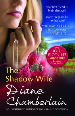 Shadow Wife - Diane Chamberlain