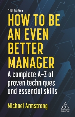 How to be an Even Better Manager - Michael Armstrong