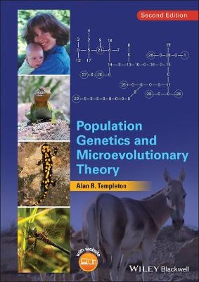 Population Genetics and Microevolutionary Theory - Alan R. Templeton