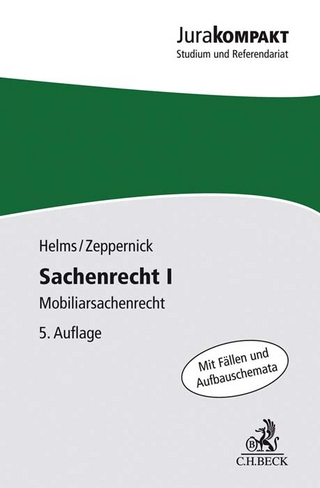 Sachenrecht I - Tobias Helms; Jens Martin Zeppernick