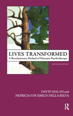 Lives Transformed - Patricia C. Della Selva; David Malan