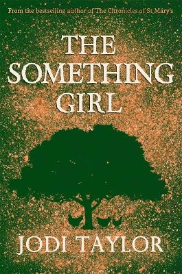 The Something Girl - Jodi Taylor
