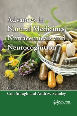 Advances in Natural Medicines, Nutraceuticals and Neurocognition - 