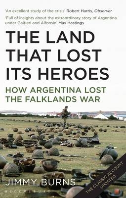 Land that Lost Its Heroes - Burns Jimmy Burns