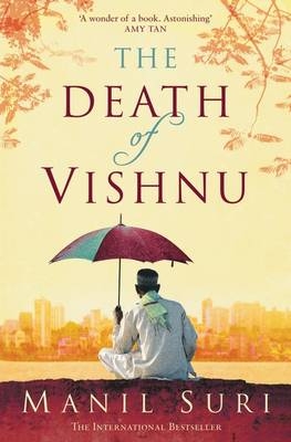 Death of Vishnu - Suri Manil Suri