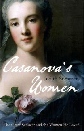Casanova's Women - Summers Judith Summers