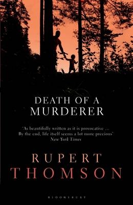 Death of a Murderer - Thomson Rupert Thomson