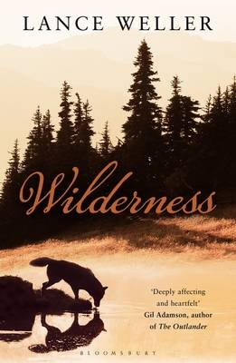 Wilderness - Weller Lance Weller