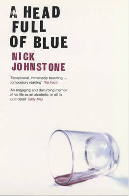Head Full of Blue - Johnstone Nick Johnstone