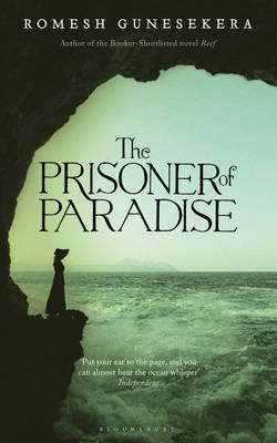 Prisoner of Paradise - Gunesekera Romesh Gunesekera
