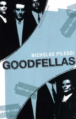 GoodFellas - Pileggi Nicholas Pileggi