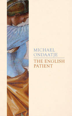 English Patient - Ondaatje Michael Ondaatje