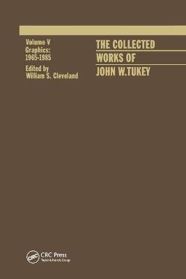 The Collected Works of John W. Tukey - William S. Cleveland