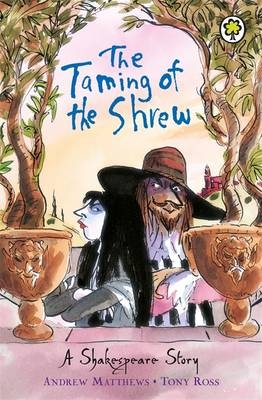 Taming of the Shrew - Andrew Matthews