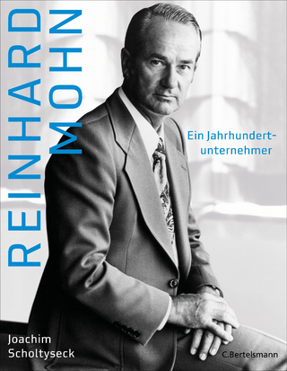 Reinhard Mohn: Ein Jahrhundertunternehmer