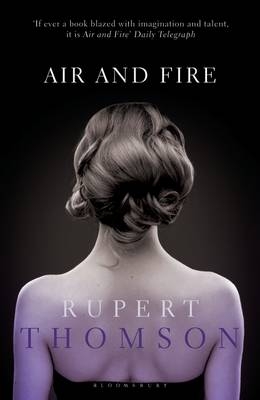 Air and Fire - Thomson Rupert Thomson