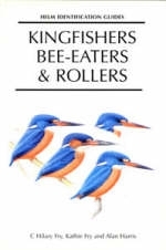 Kingfishers, Bee-eaters and Rollers - Fry C. Hilary Fry; Fry Kathie Fry