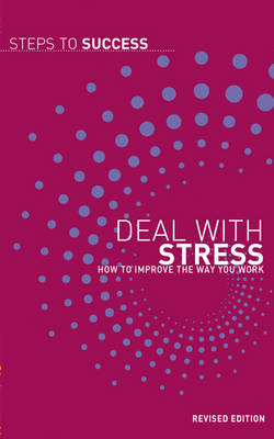 Deal with Stress - Bloomsbury Publishing Bloomsbury Publishing
