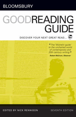 Bloomsbury Good Reading Guide - Rennison Nick Rennison
