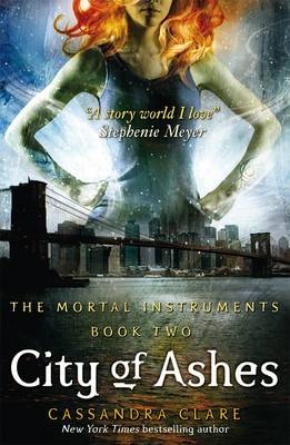 Mortal Instruments 2: City of Ashes - Cassandra Clare