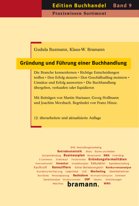 Gründung und Führung einer Buchhandlung - Gudula Buzmann, Klaus-W. Bramann