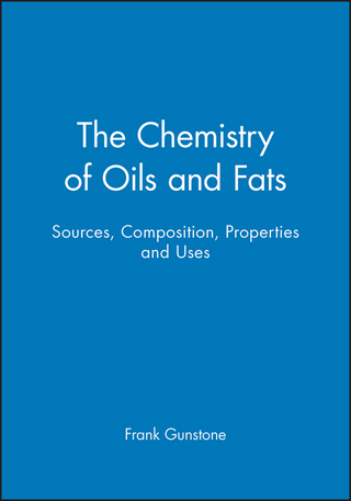 The Chemistry of Oils and Fats - Frank Gunstone