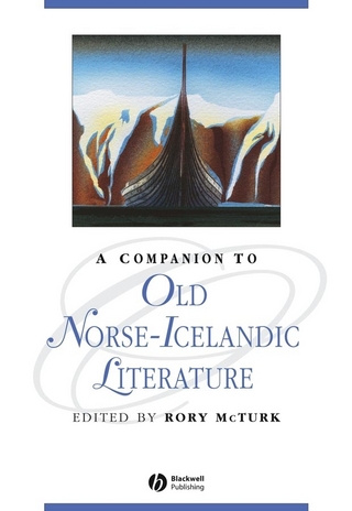 A Companion to Old Norse-Icelandic Literature and Culture - Rory McTurk